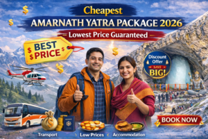 Cheapest Amarnath Yatra Package 2026