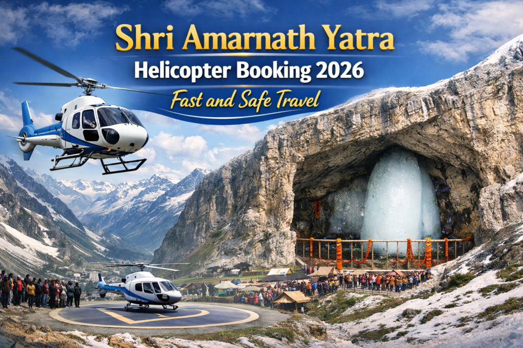 Shri Amarnath Yatra Helicopter Booking 2026